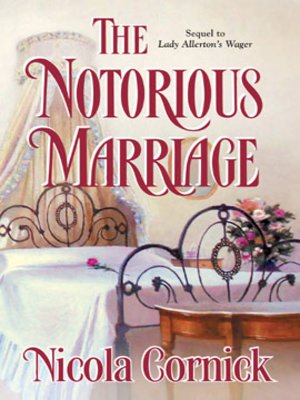 cover image of The Notorious Marriage